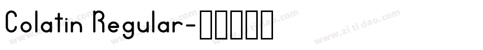 Colatin Regular字体转换